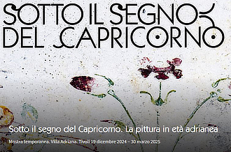 mostra VillaAdriana SottoilSegnoDelCapricorno