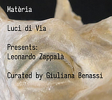 mostra Materia LeonardoZappala