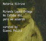 mostra Materia MirandaLopezOrtega