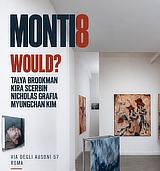 mostra Monti8 Would